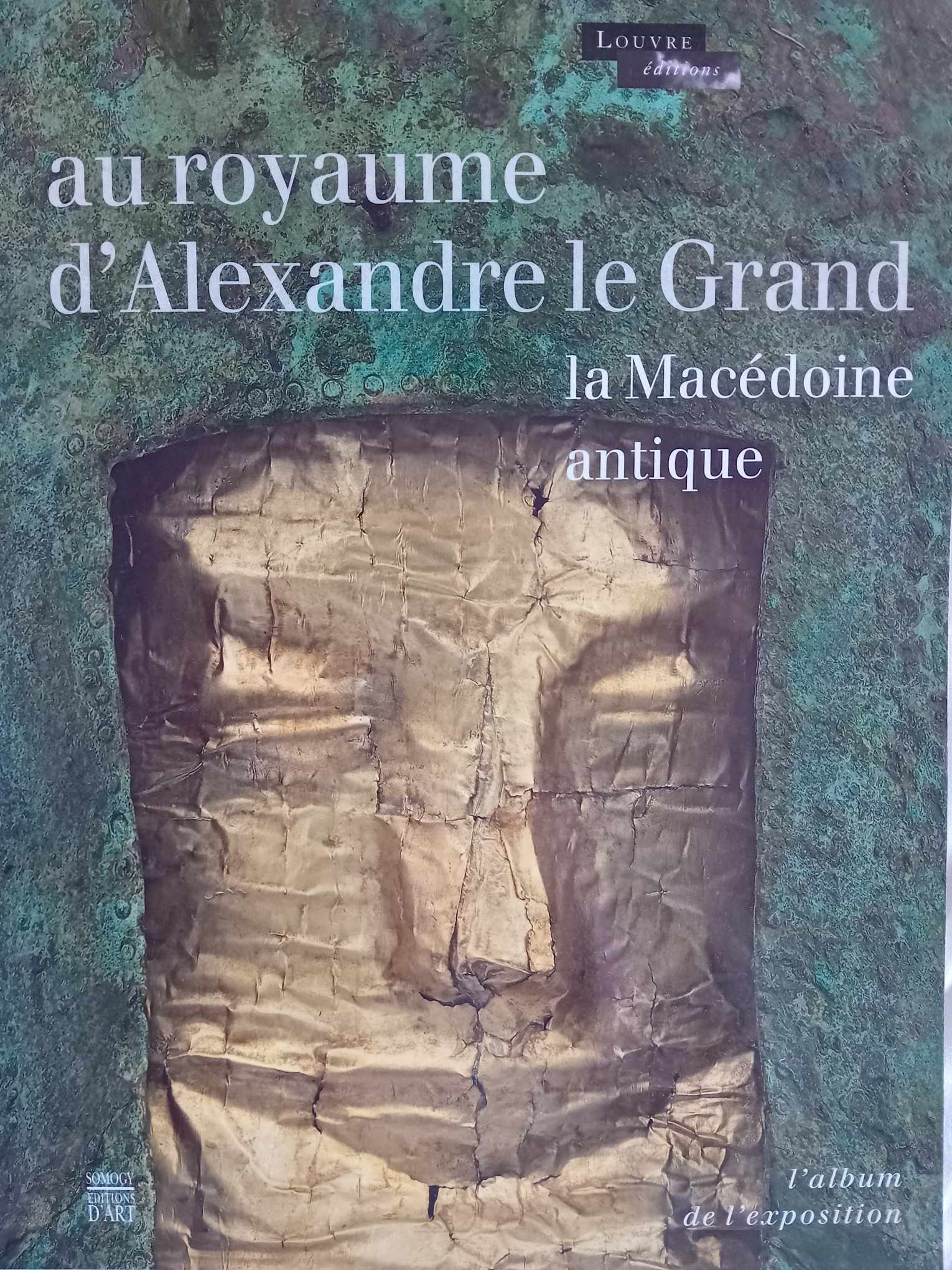 Au Royaume D’ Alexandre Le Grand